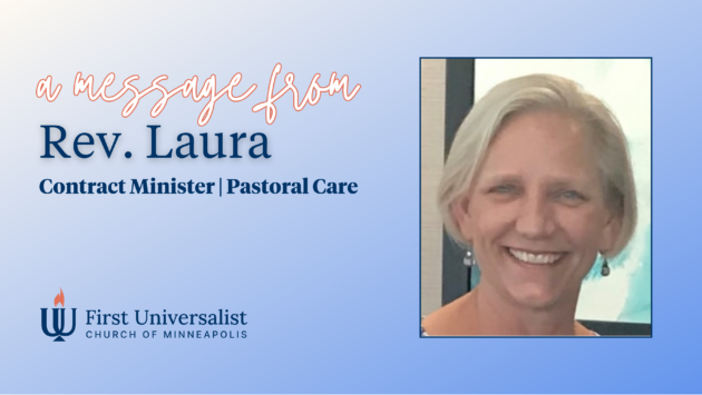 A message from Rev. Laura, Contract Minister / Pastoral Care